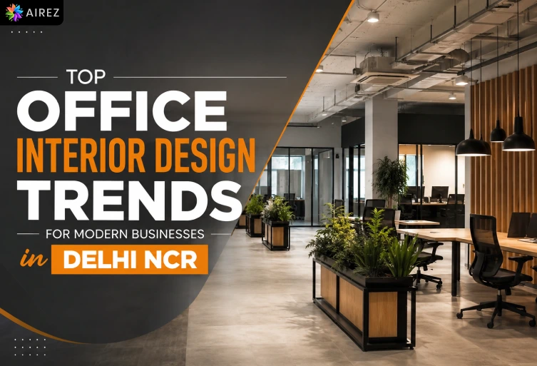 Top office interior design trends for modern businesses in Delhi NCR featuring a premium contemporary workspace design